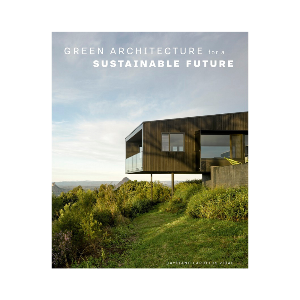 Green Architecture for a Sustainable Future